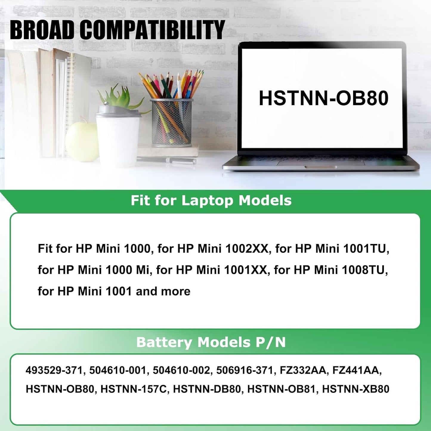 HSTNN-OB80 Laptop Battery Replacement for HP Mini 1000 1002XX 1001TU 1001XX 1008TU 1001 Series Notebook 493529-371 504610-001 FZ441AA FZ441AA UUF HSTNN-XB80 11.1V 26Wh